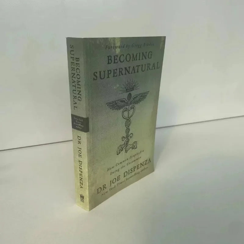 Becoming Supernatural: How Common People Are Doing The Uncom  Literary Fiction English Book