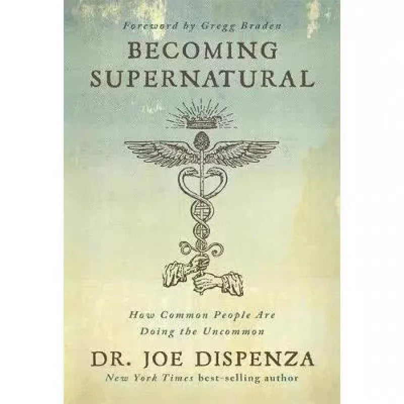 Becoming Supernatural: How Common People Are Doing The Uncom  Literary Fiction English Book