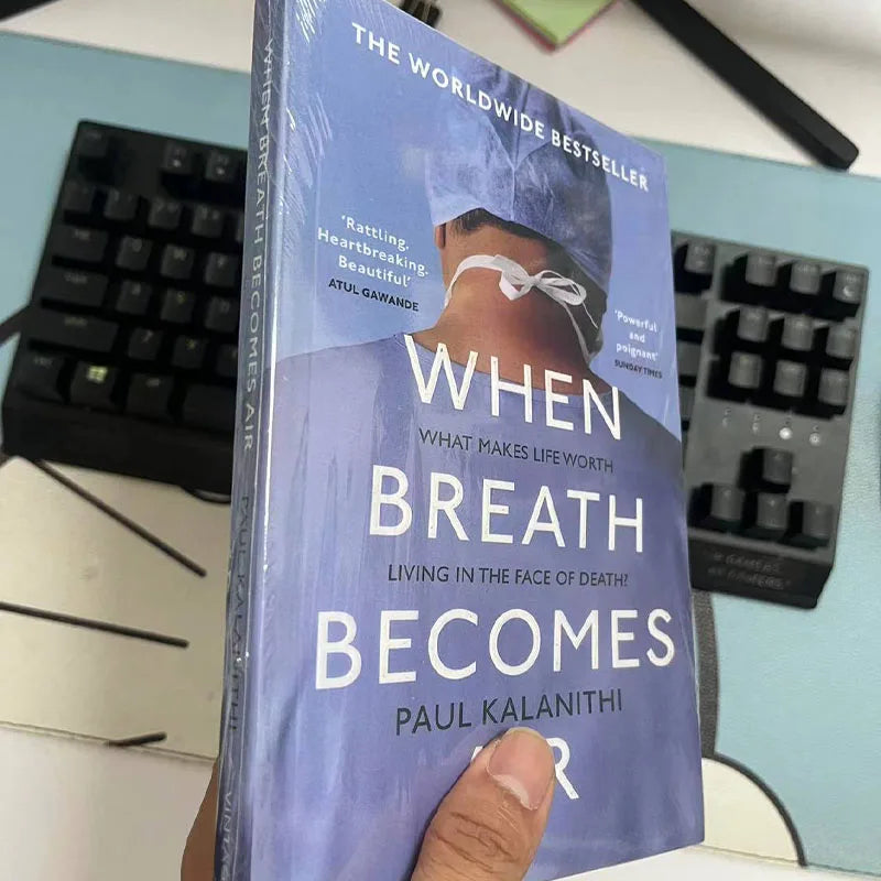 When Breath Becomes Air By Paul Kalanithi What Makes Life Worth Living In The Face of Death Bestseller English Book Paperback